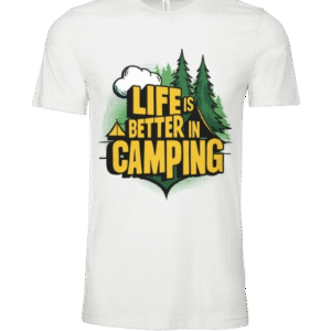Better in Camping Tee