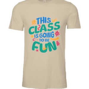 Fun Class Tee
