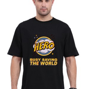 Busy Saving the World Hero |Oversize T-shirt