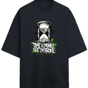 Time Is Money Broke |Unisex|Tee