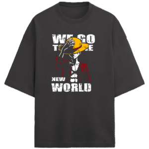 We Go to the New World Luffy |Unisex|Tee